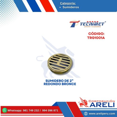 SUMIDERO REDONDO BRONCE DE 2”, 3", 4" Y 6" TECNIMET