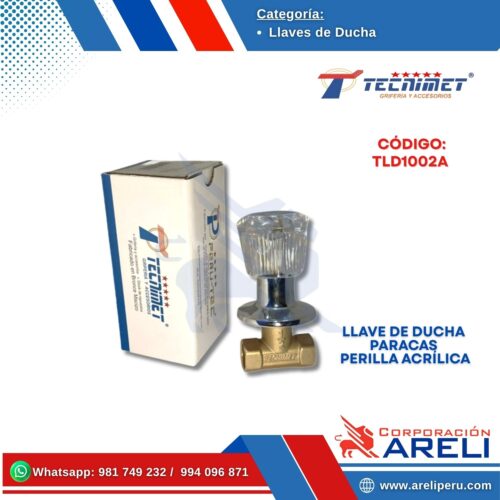 LLAVE DE DUCHA PARACAS PERILLA ACRÍLICA TECNIMET
