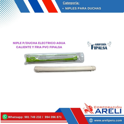 NIPLE P/DUCHA ELECTRICO AGUA CALIENTE Y FRIA PVC FIPALSA