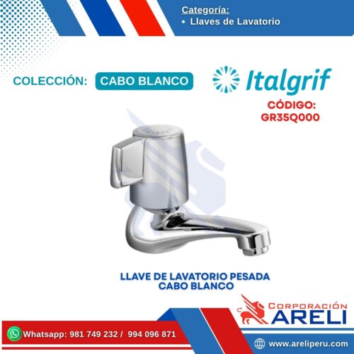 LLAVE DE LAVATORIO PESADA  CABO BLANCO - ITALGRIF