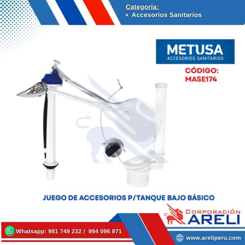 JUEGO DE ACCESORIOS P/TANQUE BAJO BÁSICO - METUSA