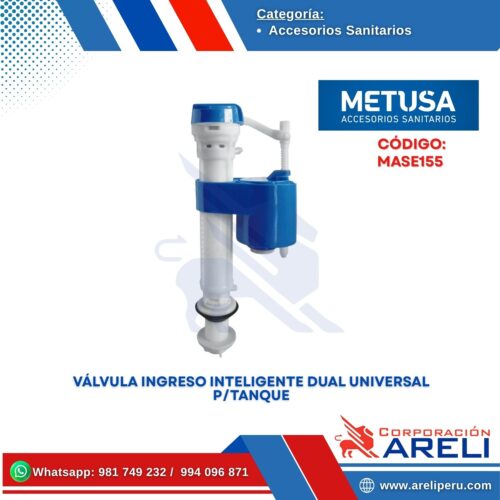 VÁLVULA INGRESO INTELIGENTE DUAL UNIVERSAL P/TANQUE - METUSA