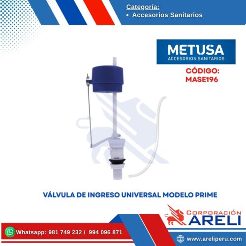 VÁLVULA DE INGRESO UNIVERSAL MODELO PRIME - METUSA