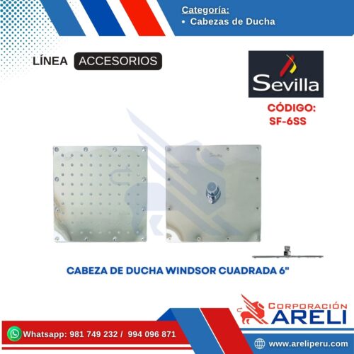 CABEZA DE DUCHA WINDSOR CUADRADA 6" SEVILLA
