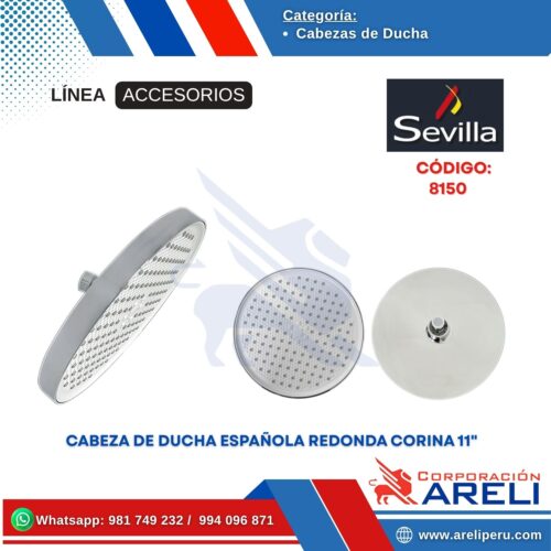 CABEZA DE DUCHA ESPAÑOLA REDONDA CORINA 11" SEVILLA