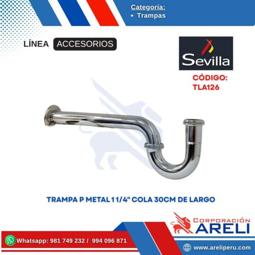 TRAMPA P METAL 1 1/4" COLA 30CM DE LARGO SEVILLA
