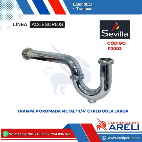 TRAMPA P CROMADA METAL 1 1/4" C/REG COLA LARGA SEVILLA