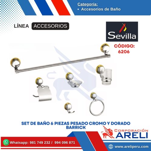 KIT SET DE BAÑO 6 PIEZAS PESADO CROMO Y DORADO BARRICK SEVILLA