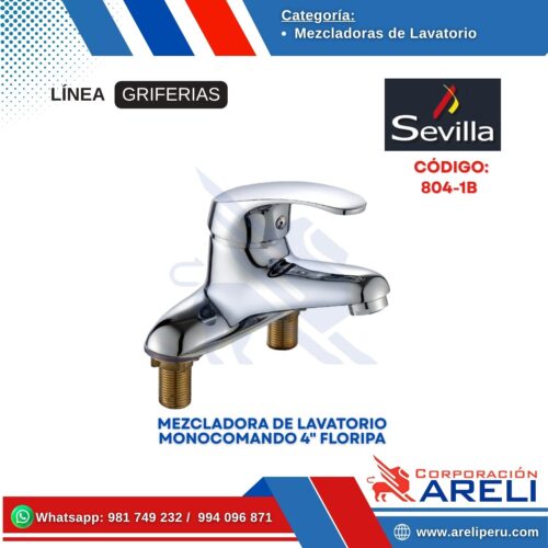MEZCLADORA DE LAVATORIO MONOCOMANDO 4" FLORIPA SEVILLA