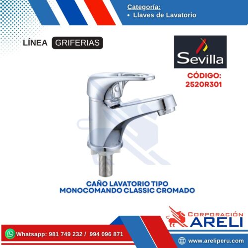 CAÑO LAVATORIO TIPO MONOCOMANDO CLASSIC CROMADO- SEVILLA