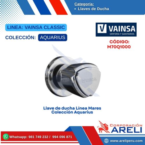 Llave de ducha Línea Mares Colección Aquarius - VAINSA
